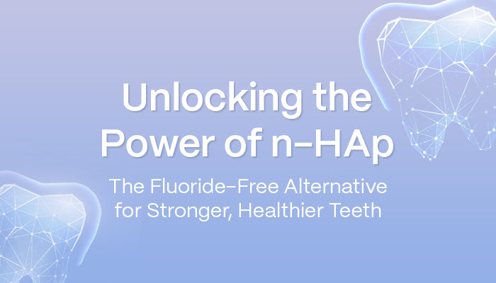 Unlocking the Power of n-HAp: The Fluoride-Free Alternative for Stronger, Healthier Teeth